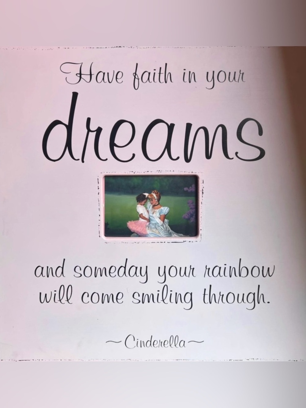Pink Wooden Photo Frame with Cinderella Quote